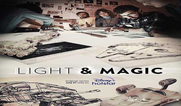 Light & Magic Trailer